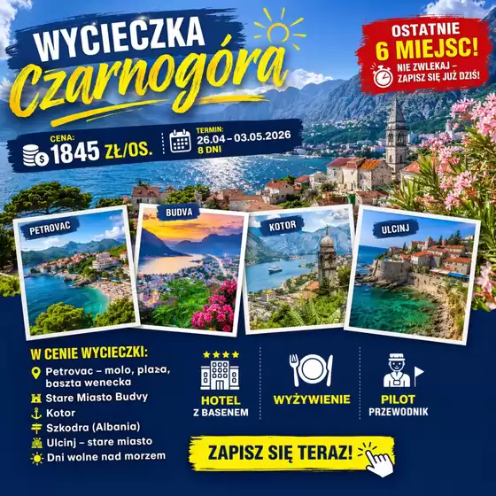 Katalog Plus Wakacje w: Piotrków Trybunalski | Wycieczka czarnogóra nowa cena  | 2026-04-15T00:00:00.000Z - 2026-04-24T00:00:00.000Z