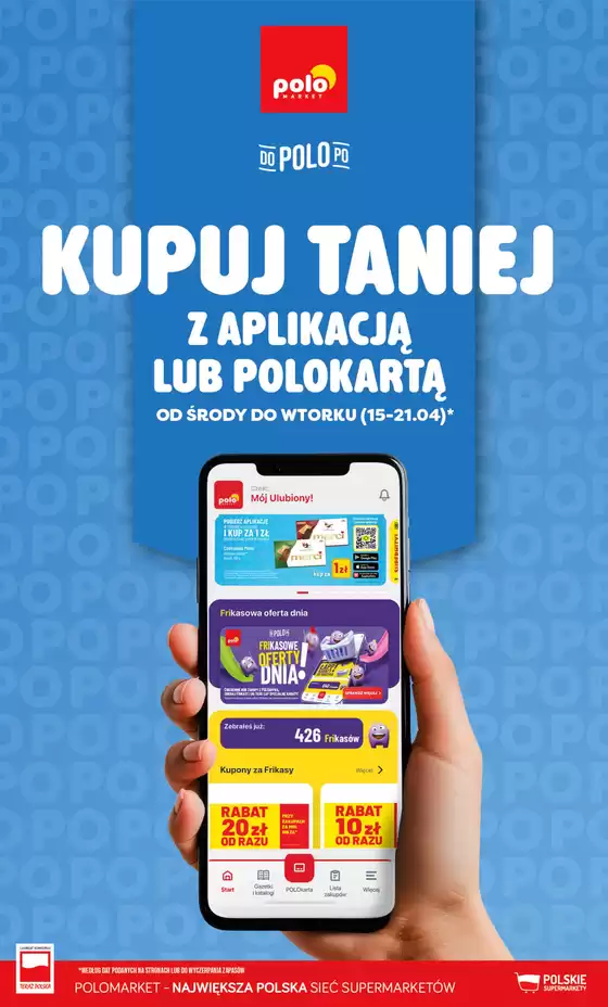 Katalog Polomarket | Katalog Kupuj taniej z POLOappką | 2026-04-15T00:00:00.000Z - 2026-04-21T00:00:00.000Z