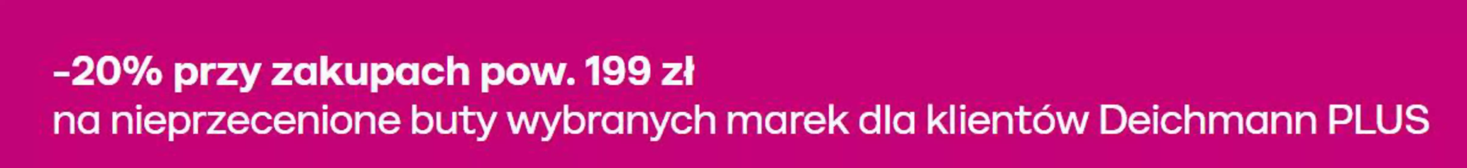 Katalog Deichmann w: Jaworzno | -20 %  | 2026-04-27T00:00:00.000Z - 2026-05-12T00:00:00.000Z