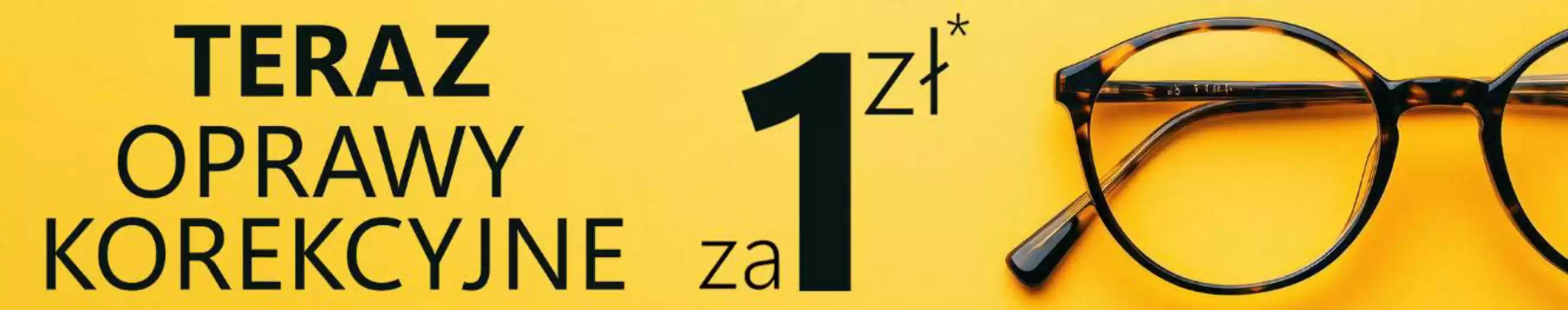 Katalog Paris Optique | Teraz oprawy korekcyjne za 1zł | 2026-05-05T00:00:00.000Z - 2026-06-30T00:00:00.000Z