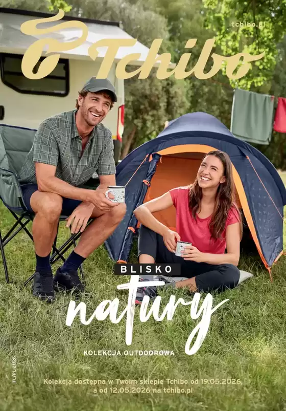 Katalog Tchibo w: Zielona Góra | Blisko natury | 2026-05-19T00:00:00.000Z - 2026-06-02T00:00:00.000Z