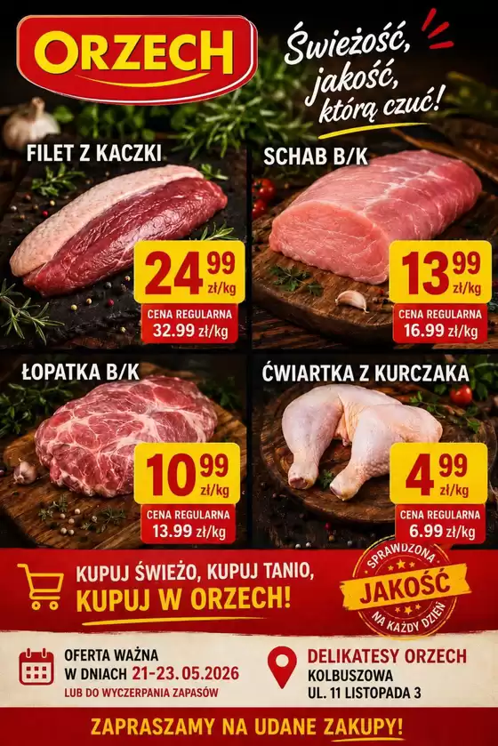 Katalog Orzech w: Skwierzyna | Aktualne okazje i oferty | 2026-05-21T00:00:00.000Z - 2026-05-23T00:00:00.000Z