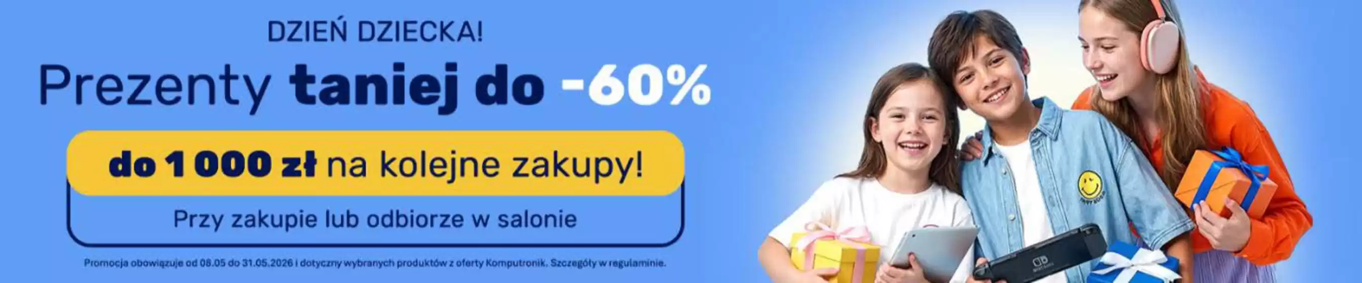 Katalog Komputronik | Prezenty do 60% taniej | 2026-05-22T00:00:00.000Z - 2026-06-14T00:00:00.000Z