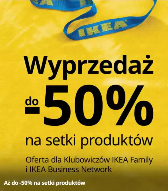 Katalog IKEA w: Chorzelów | Wyprzedaż do - 50 %  | 2026-06-10T00:00:00.000Z - 2026-06-28T00:00:00.000Z