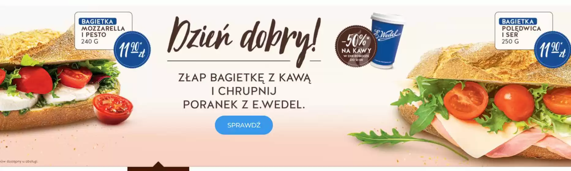 Katalog Pijalnie Czekolady E. Wedel | Dzień dobry do - 50 %! | 2026-06-16T00:00:00.000Z - 2026-07-12T00:00:00.000Z
