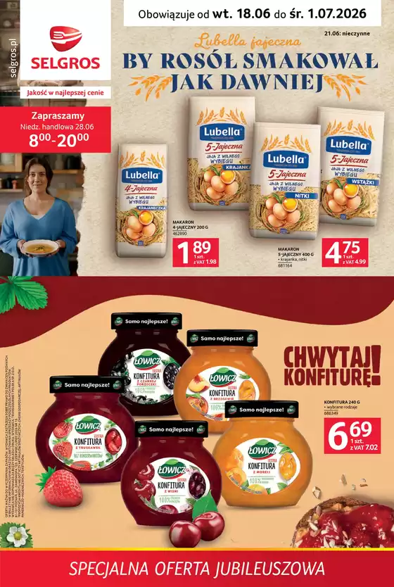 Katalog Selgros | Specjalna Oferta Jubileuszowa | 2026-06-18T00:00:00.000Z - 2026-07-01T00:00:00.000Z