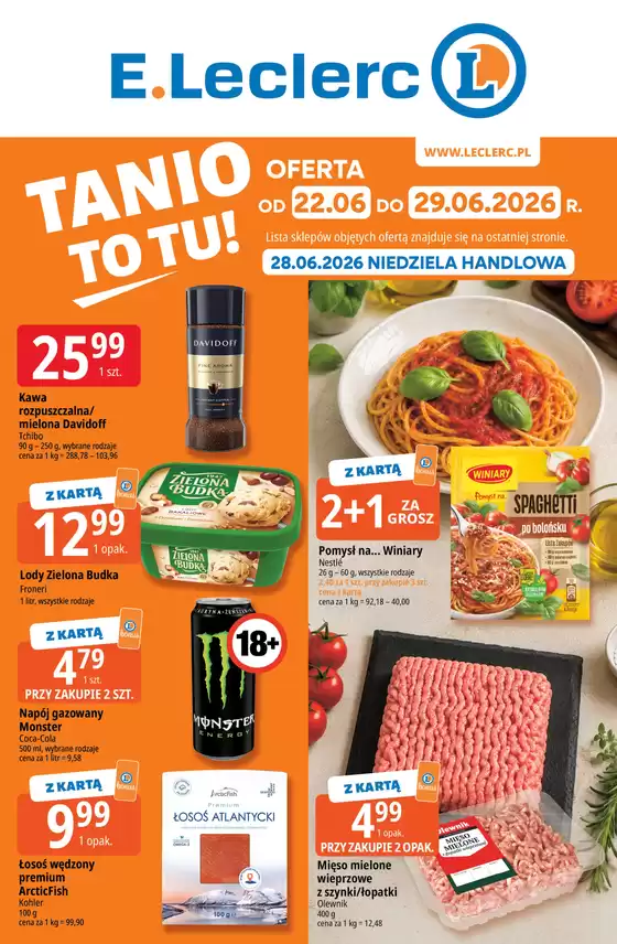 Katalog E.Leclerc | Najlepsze oferty dla wszystkich klientów | 2026-06-22T00:00:00.000Z - 2026-06-29T00:00:00.000Z