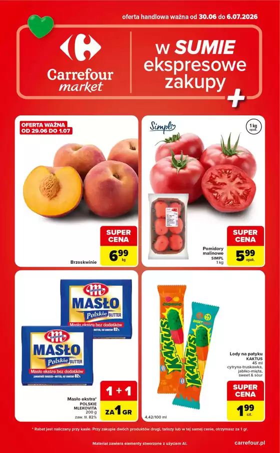 Katalog Carrefour w: Celejów (Lubelskie) | Gazetka Market w SUMIE ekspresowe zakupy | 2026-06-29T00:00:00.000Z - 2026-07-06T00:00:00.000Z