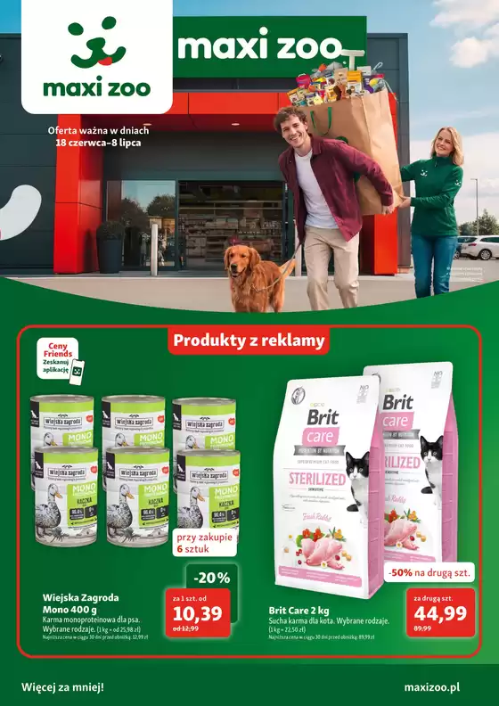 Katalog Maxi Zoo w: Częstochowa | Więcej za mniej! | 2026-07-01T00:00:00.000Z - 2026-07-08T00:00:00.000Z