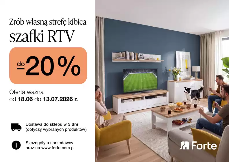 Katalog Forte Meble w: Brzóza | Rabat do - 15 % | 2026-07-03T00:00:00.000Z - 2026-07-13T00:00:00.000Z