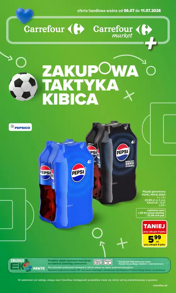Katalog Carrefour Market w: Białystok | Gazetka Carrefour Market Zakupowa taktyka kibica | 2026-07-05T00:00:00.000Z - 2026-07-11T00:00:00.000Z