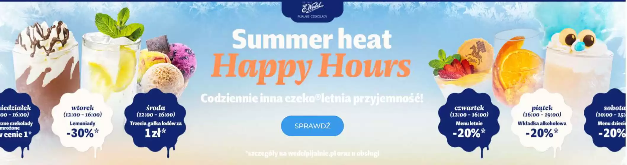 Katalog Pijalnie Czekolady E. Wedel | Summer heat - 30 % | 2026-07-21T00:00:00.000Z - 2026-08-10T00:00:00.000Z