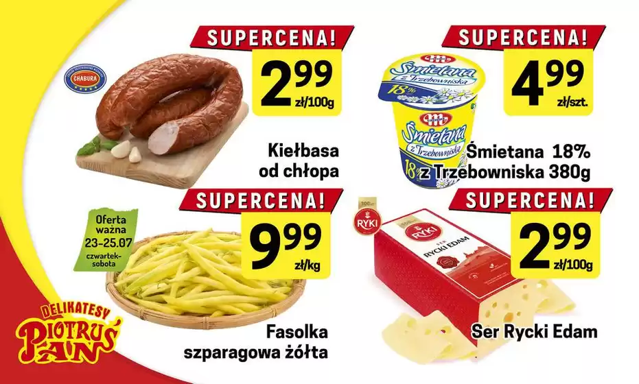 Katalog Delikatesy Piotruś Pan w: Płońsk | Świetna oferta dla łowców okazji | 2026-07-23T00:00:00.000Z - 2026-07-25T00:00:00.000Z