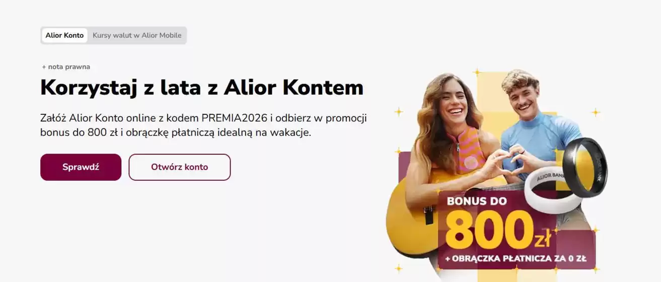 Katalog Alior Bank w: Sulejówek | Bonus do 1800zł + obrączka płatnicza za o zł | 2026-07-22T00:00:00.000Z - 2026-08-10T00:00:00.000Z