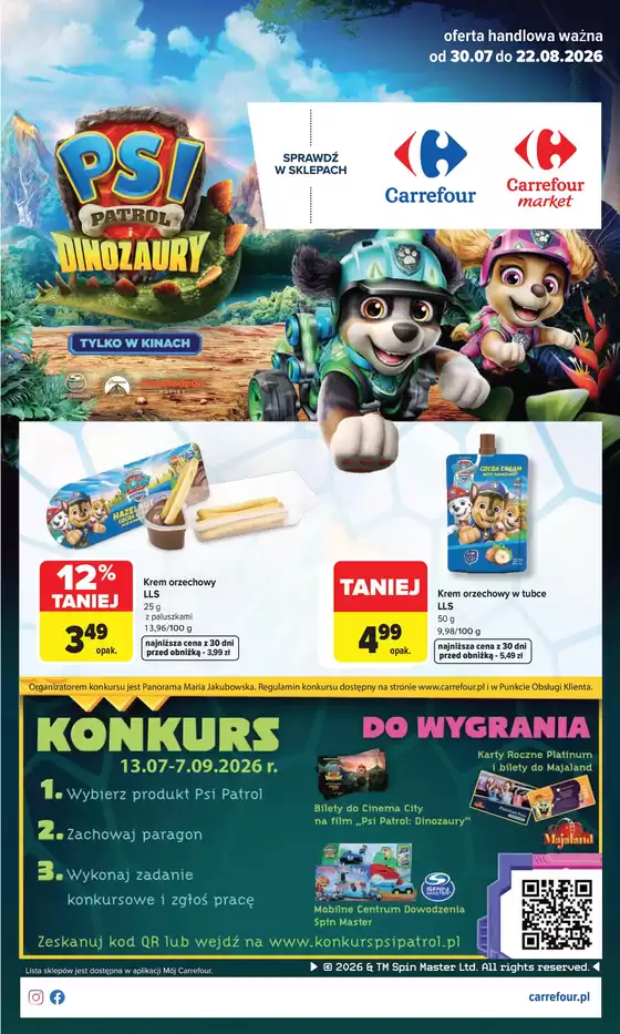 Katalog Carrefour w: Świdwin | Gazetka PSI PATROL I DINOZAURY | 2026-07-29T00:00:00.000Z - 2026-08-22T00:00:00.000Z