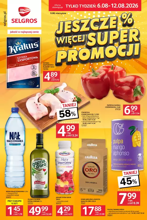 Katalog Selgros w: Skopanie | Jeszcze więcej super promocji! | 2026-08-06T00:00:00.000Z - 2026-08-12T00:00:00.000Z