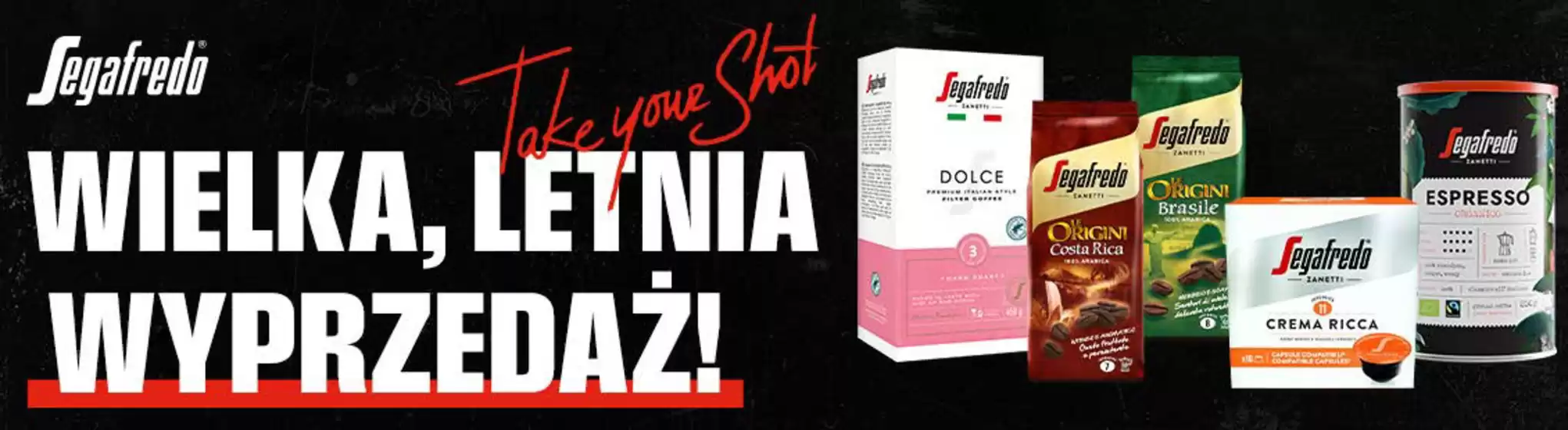 Katalog Segafredo | Wielka, letnia wyprzedaż! | 2026-08-06T00:00:00.000Z - 2026-08-31T00:00:00.000Z