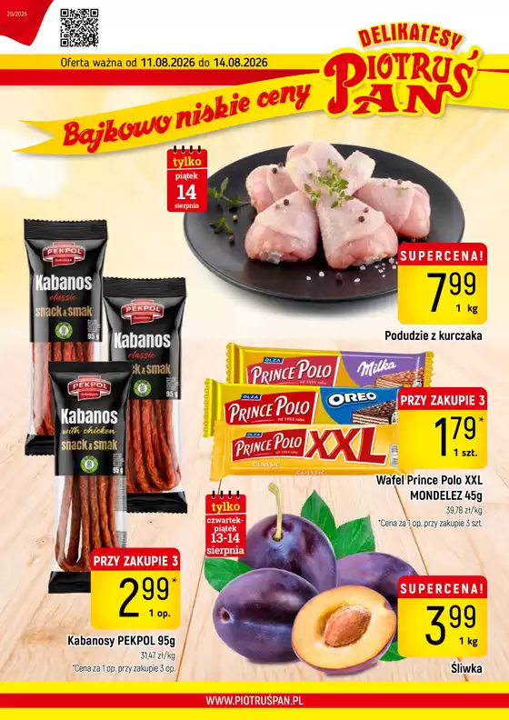 Katalog Delikatesy Piotruś Pan w: Ząbki | Detal 20 2026 www | 2026-08-11T00:00:00.000Z - 2026-08-14T00:00:00.000Z