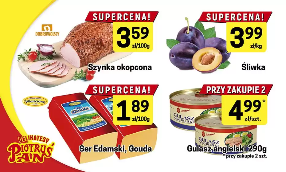 Katalog Delikatesy Piotruś Pan | Ekskluzywne oferty dla naszych klientów | 2026-08-12T00:00:00.000Z - 2026-08-26T00:00:00.000Z