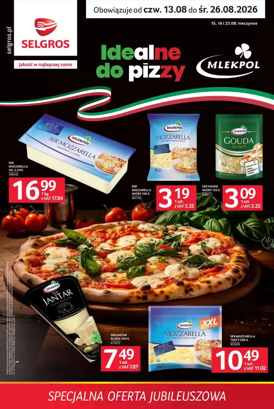 Katalog Selgros | Specjalna Oferta Jubileuszowa | 2026-08-13T00:00:00.000Z - 2026-08-26T00:00:00.000Z
