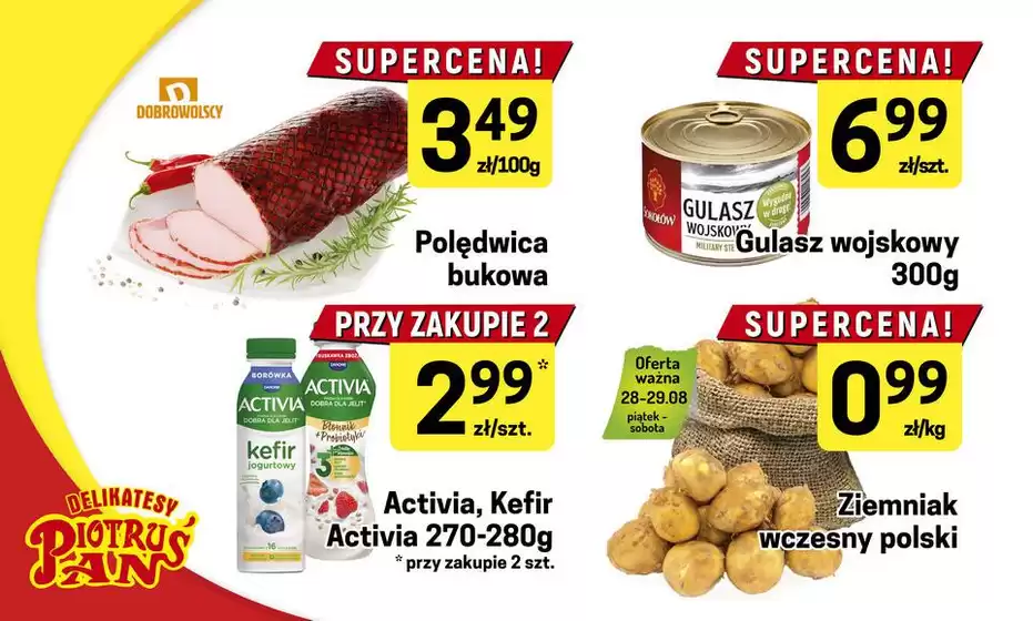 Katalog Delikatesy Piotruś Pan | Najlepsze oferty dla wszystkich łowców okazji | 2026-08-28T00:00:00.000Z - 2026-08-29T00:00:00.000Z