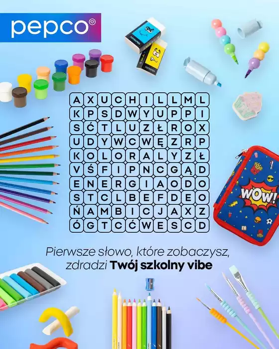 Katalog Pepco w: Dolsk | Specjalne oferty dla Ciebie | 2026-08-26T00:00:00.000Z - 2026-09-09T00:00:00.000Z
