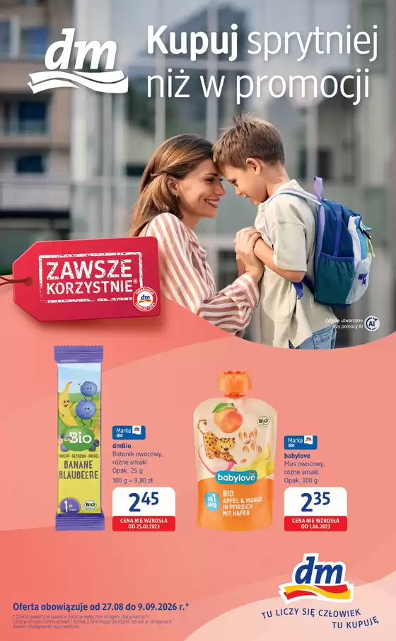Katalog Drogeria dm | Rodzinne lato z Drogeria dm do 09.09 | 2026-08-27T00:00:00.000Z - 2026-09-09T00:00:00.000Z