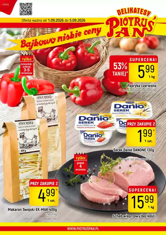 Katalog Delikatesy Piotruś Pan | Detal 23 2026 www | 2026-09-01T00:00:00.000Z - 2026-09-05T00:00:00.000Z