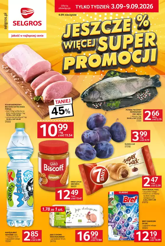 Katalog Selgros | Jeszcze więcej super promocji! | 2026-09-03T00:00:00.000Z - 2026-09-09T00:00:00.000Z