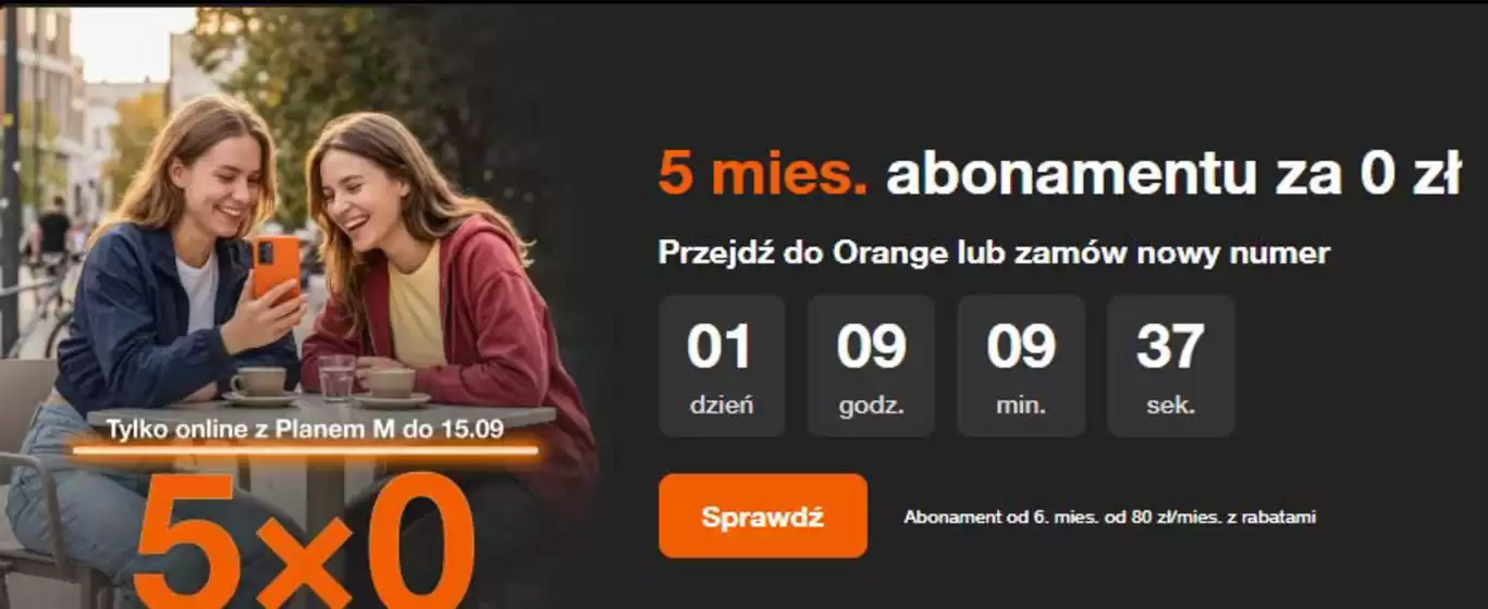 Katalog Orange | Tylko online z Planem M do 15.09 | 2026-09-14T00:00:00.000Z - 2026-09-15T00:00:00.000Z