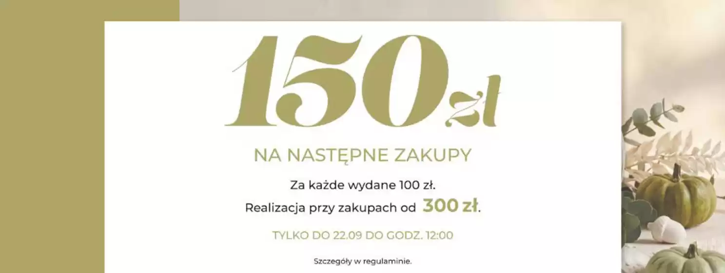 Katalog home&you | 150 zł na następne zakupy | 2026-09-16T00:00:00.000Z - 2026-09-22T00:00:00.000Z