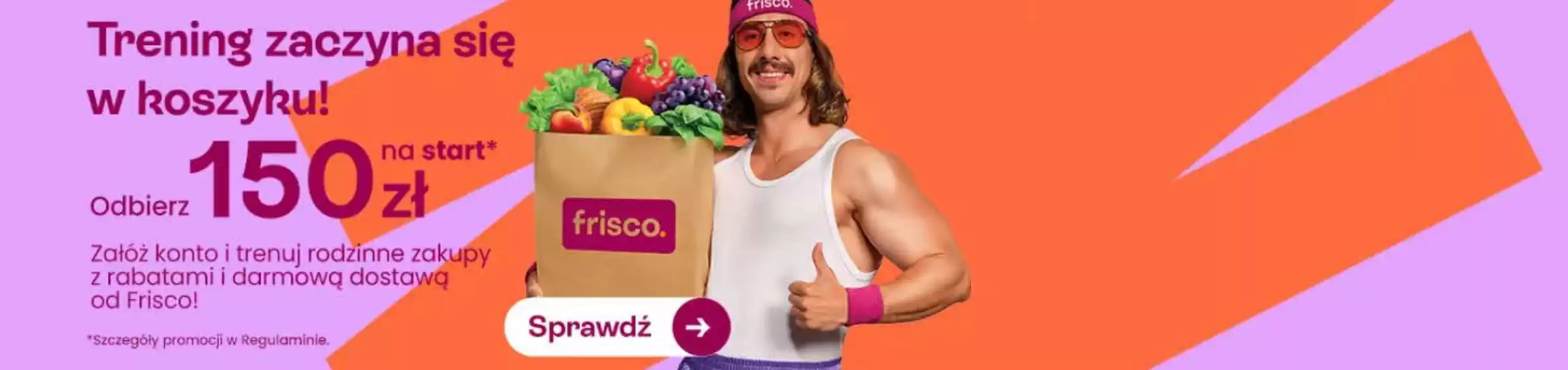 Katalog Frisco w: Brodnica | Oferta ważna od 21.09 do 04.10.2026 | 2026-09-22T00:00:00.000Z - 2026-10-04T00:00:00.000Z