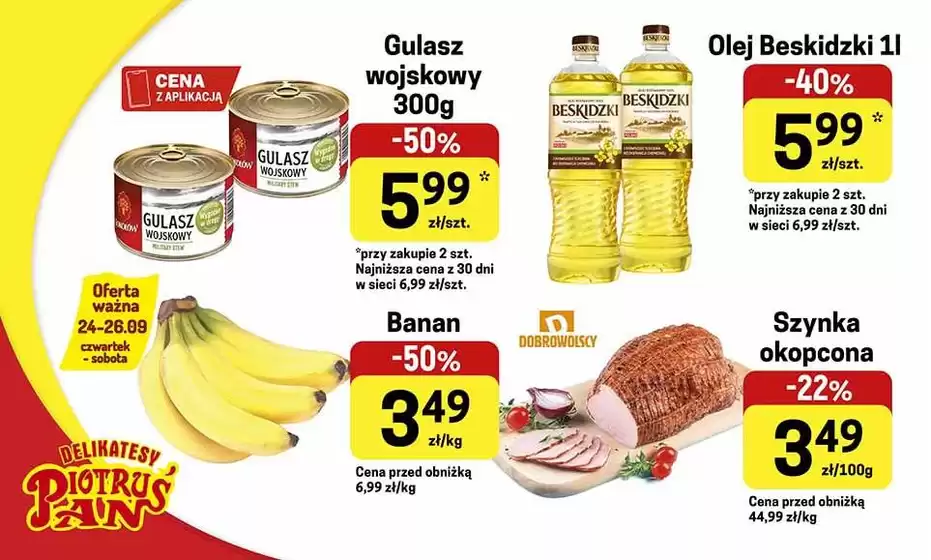 Katalog Delikatesy Piotruś Pan | Najlepsze oferty dla oszczędnych | 2026-09-24T00:00:00.000Z - 2026-09-26T00:00:00.000Z