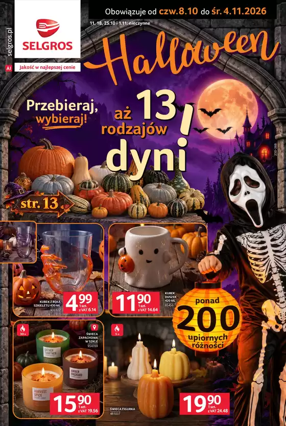Katalog Selgros w: Kazimierz Biskupi | Katalog Halloween | 2026-10-08T00:00:00.000Z - 2026-11-04T00:00:00.000Z