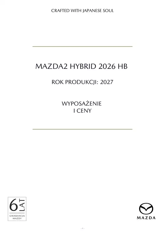 Katalog Mazda | MAZDA2 HYBRID 2026 HB | 2026-10-19T00:00:00.000Z - 2027-10-19T00:00:00.000Z
