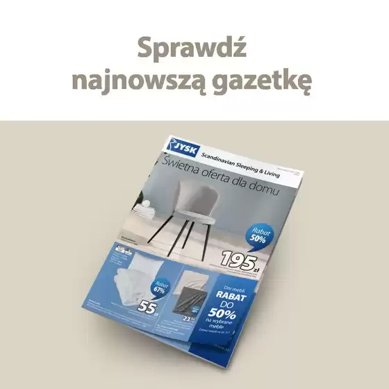 Katalog JYSK w: Katowice | Najlepsze oferty i rabaty | 2026-10-11T00:00:00.000Z - 2026-10-24T00:00:00.000Z