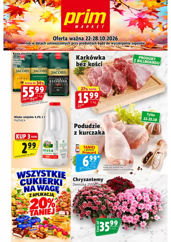 Katalog Prim Market | Najlepsze oferty dla wszystkich klientów | 2026-10-22T00:00:00.000Z - 2026-10-28T00:00:00.000Z