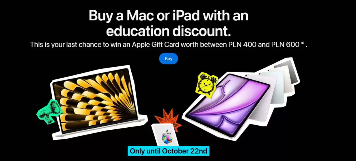 Katalog Apple | Buy a Mac or iPad with an education discount | 2026-10-22T00:00:00.000Z - 2026-10-22T00:00:00.000Z