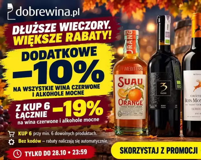 Katalog Dobre wina | Promocji do - 10 % | 2026-10-26T00:00:00.000Z - 2026-10-28T00:00:00.000Z