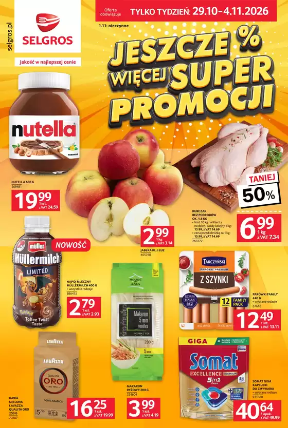 Katalog Selgros w: Bielany | Jeszcze więcej super promocji! | 2026-10-29T00:00:00.000Z - 2026-11-04T00:00:00.000Z