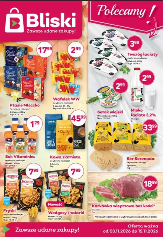 Katalog Podwawelska Spółdzielnia Spożywców | Zawsze udane zakupy! | 2026-11-03T00:00:00.000Z - 2026-11-15T00:00:00.000Z
