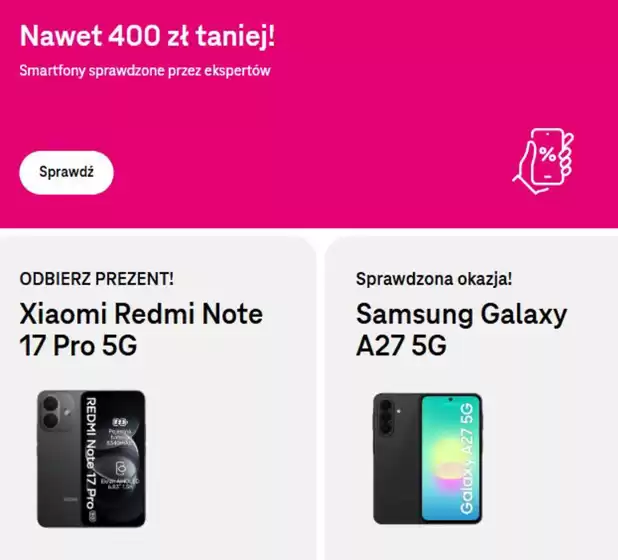 Katalog T-Mobile | Nawet 400 zł taniej! | 2026-10-29T00:00:00.000Z - 2026-11-15T00:00:00.000Z