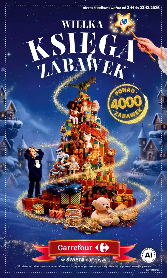 Katalog Carrefour w: Dylewo | Gazetka Carrefour Zabawki | 2026-11-01T00:00:00.000Z - 2026-12-23T00:00:00.000Z
