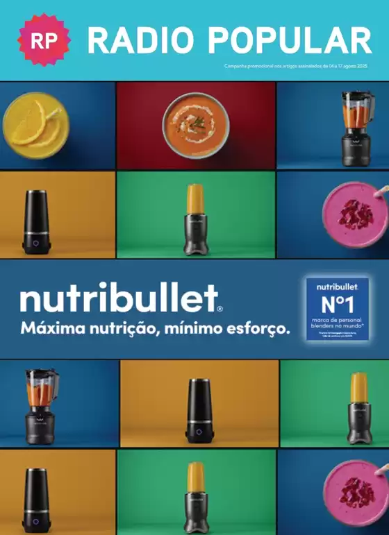 Catálogo Radio Popular em Vila Nova de Gaia | Radio Popular Nutribullet | 2025-08-05T00:00:00.000Z - 2025-08-17T00:00:00.000Z