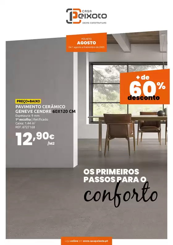 Catálogo Casa Peixoto em Vila Nova de Gaia | Folheto Promocional Agosto Casa Peixoto | 2025-08-05T00:00:00.000Z - 2025-08-31T00:00:00.000Z