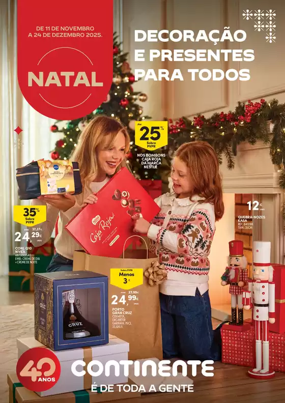 Catálogo Continente em Fundão | Natal: Decoração e Presentes para todos | 2025-11-11T00:00:00.000Z - 2025-12-24T00:00:00.000Z