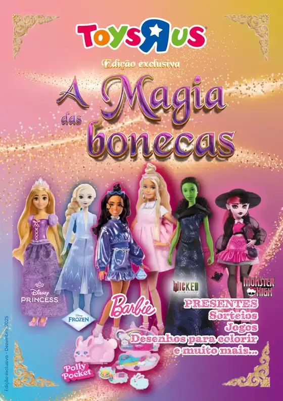 Catálogo Toys R Us |  A magia das bonecas | 2025-12-05T00:00:00.000Z - 2026-01-05T00:00:00.000Z
