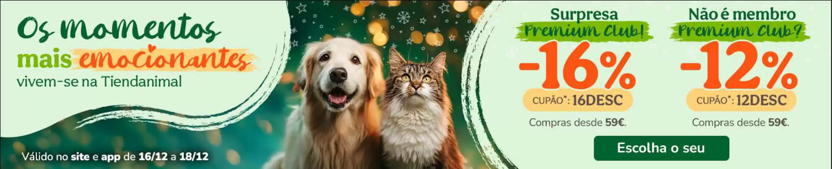 Catálogo TiendAnimal em Portimão | Promoções | 2025-12-16T00:00:00.000Z - 2025-12-18T00:00:00.000Z