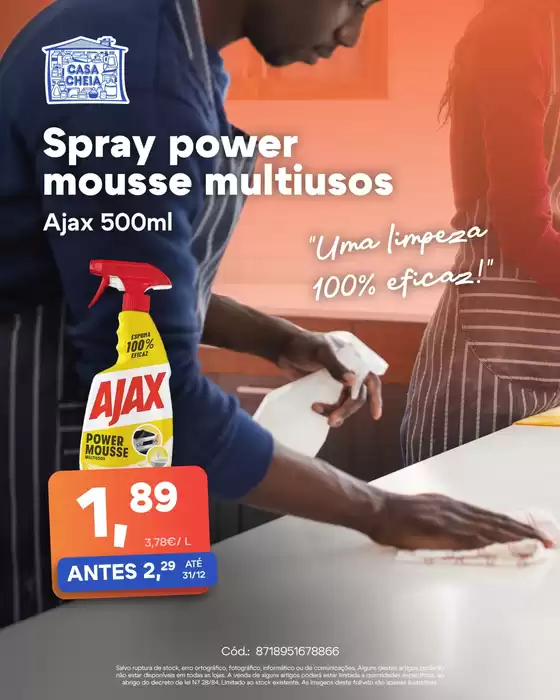 Catálogo Casa Cheia em Aldeia de Santo António | Spray power mousse multiusos | 2025-12-18T00:00:00.000Z - 2025-12-31T00:00:00.000Z