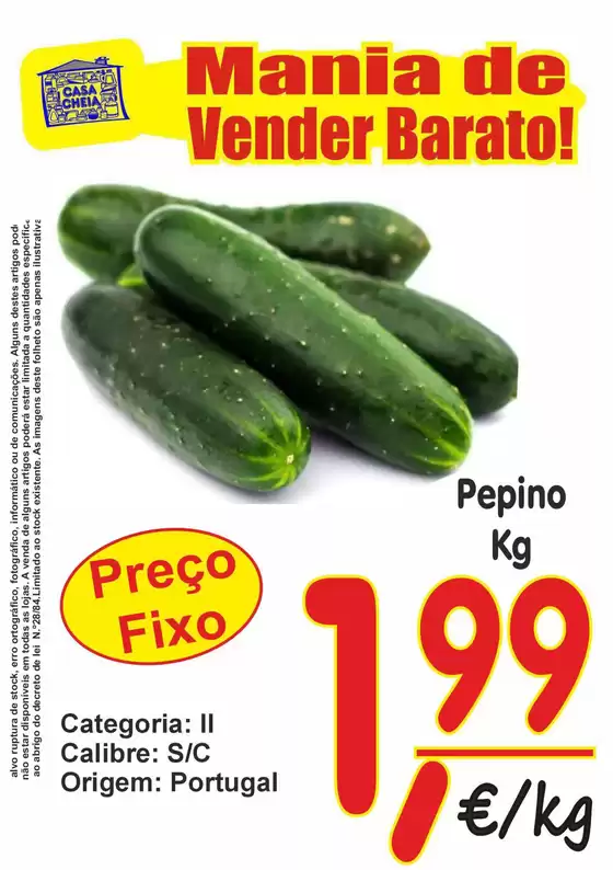Catálogo Casa Cheia em Quarteira | Pepino | 2025-12-19T00:00:00.000Z - 2026-01-06T00:00:00.000Z